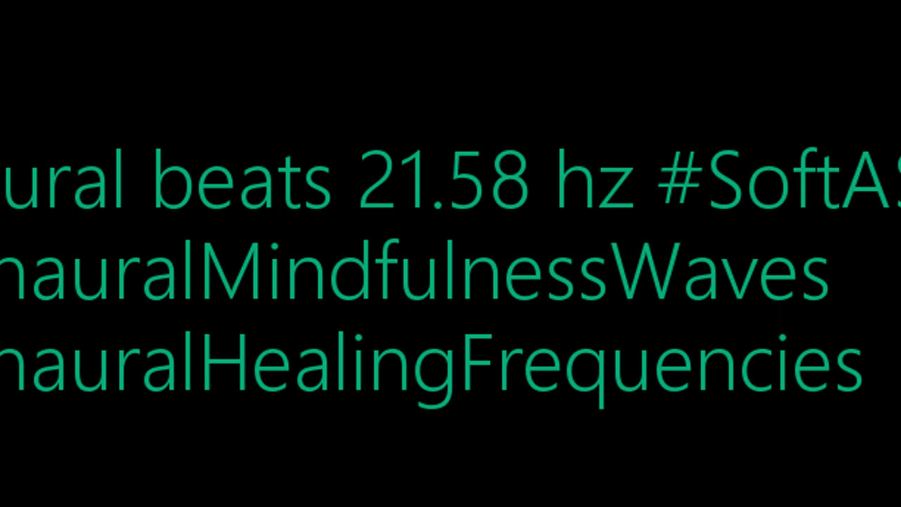 binaural_beats_21.58hz_BinauralSleepTherapy AudioRelaxation RelaxYourMind