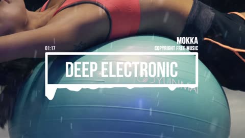 MokkaMusic: Deep Electronic - Spill Me