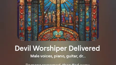 Devil Worshipper Delivered - Song