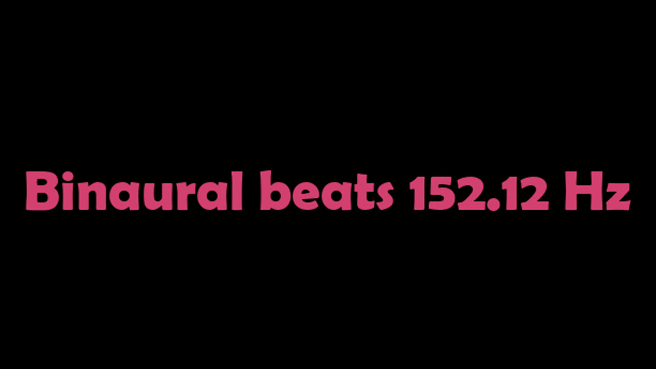 binaural_beats_152.12hz