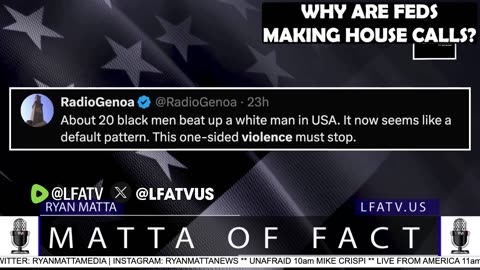 WHY ARE FEDS MAKING HOUSE CALLS?