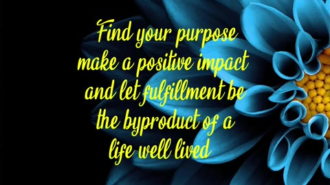 Purpose and Fulfillment