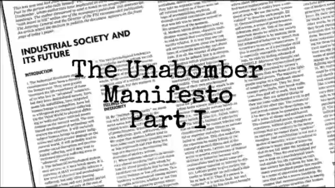 Brian reads... 'The Unabomber Manifesto' part 1