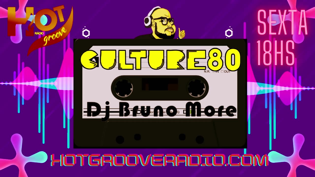 436 Programa Culture 80 - Dj Bruno More