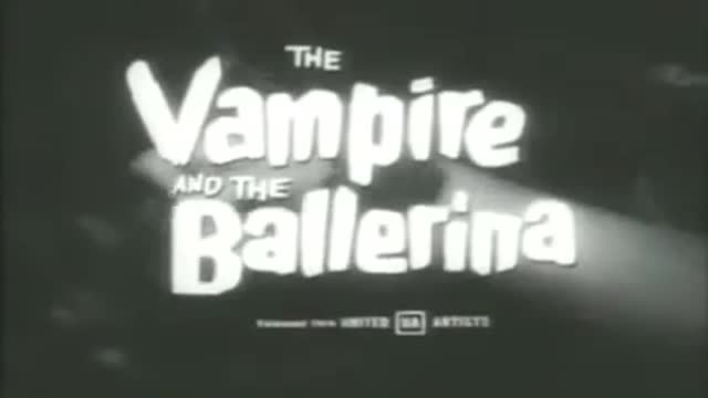 VAMPIRE AND THE BALLERINA movie trailer
