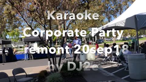 Corporate Karaoke Party Fremont 2018 by DJTuese@gmail.com