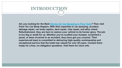 Looking for the best Car Spraying in Free Town