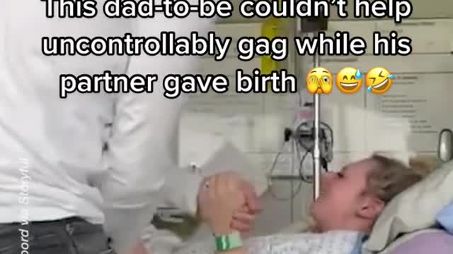 This dad-to-be couldn't help uncontrollably gag while his partner gave birth