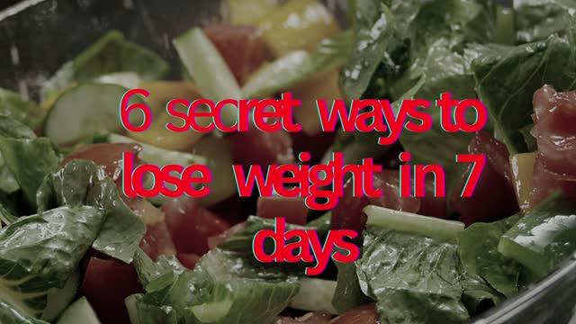 Ways to lose weight in 7 days