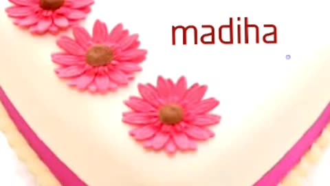 Happy birthday madiha