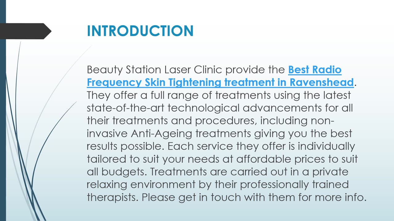 Best Radio Frequency Skin Tightening treatment in Ravenshea