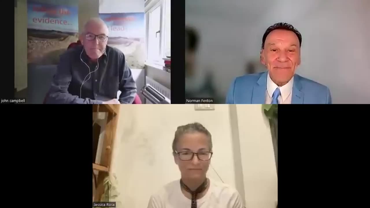 Professor Fenton interviews John Campbell with Dr. Jessica Rose