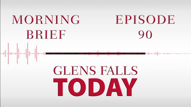 Glens Falls TODAY: Morning Brief – Episode 90: Mayor Collins Responds to Criticism | 01/18/23