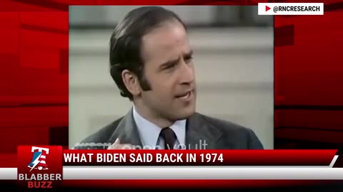 What Biden Said Back In 1974