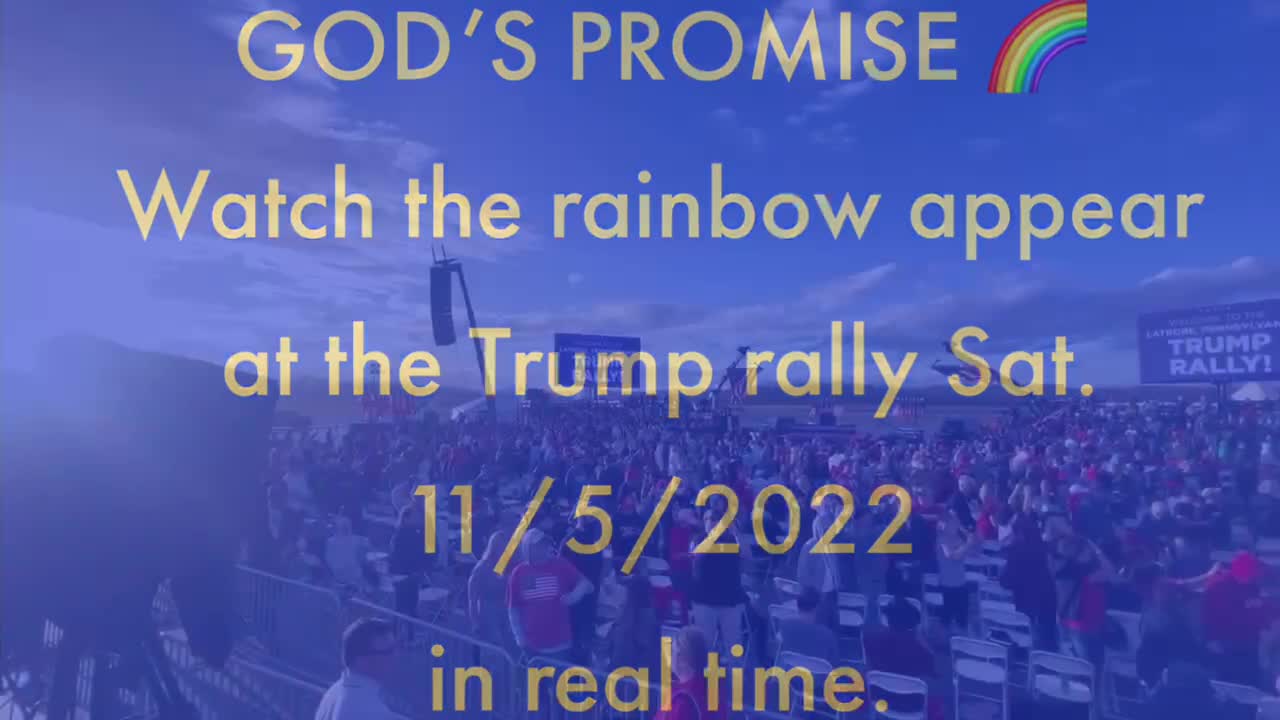 God’s Promise 🌈 Watch the RAINBOW appear at Trump Rally