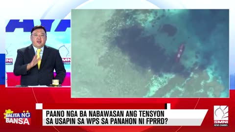 Paano nga ba nabawasan ang tensyon sa usapin sa WPS sa panahon ni FPRRD?