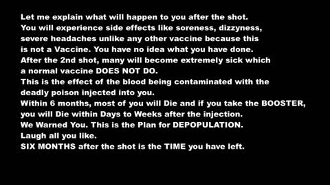 VACCINES WILL KILL MAJORITY OF VACCINATED FROM OCTOBER - DECEMBER, 2021