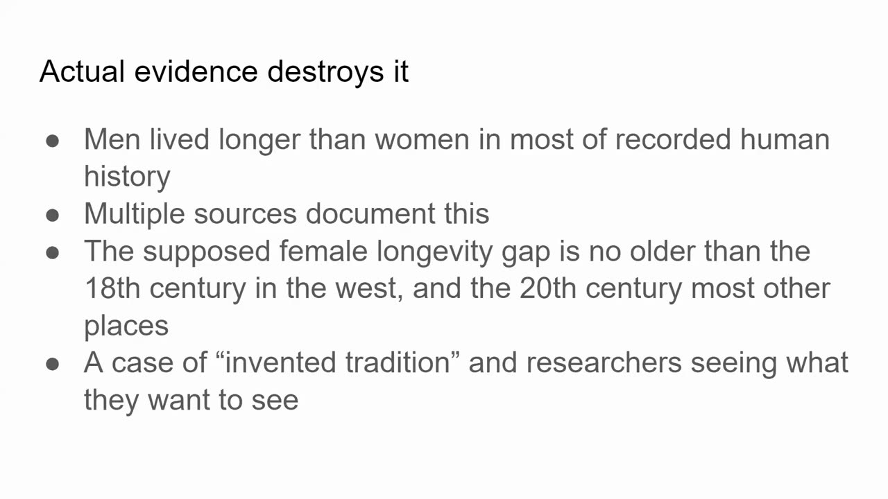 Men historically lived LONGER than women