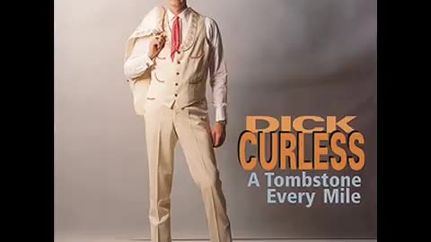 Dick Curless - Tombstone Every Mile - 1965