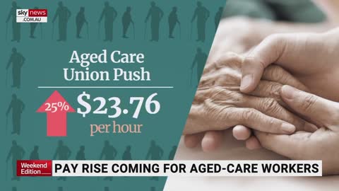 Pay rise on the way for aged care workers