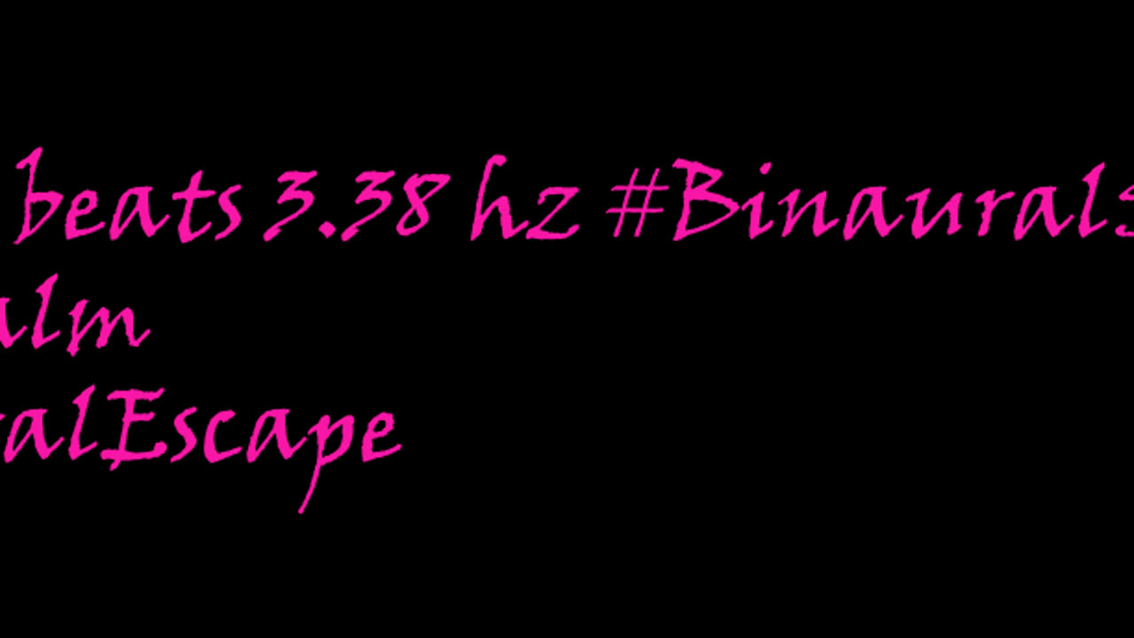 binaural_beats_3.38hz_BinauralBrainRelax BinauralChakra BinauralSilence