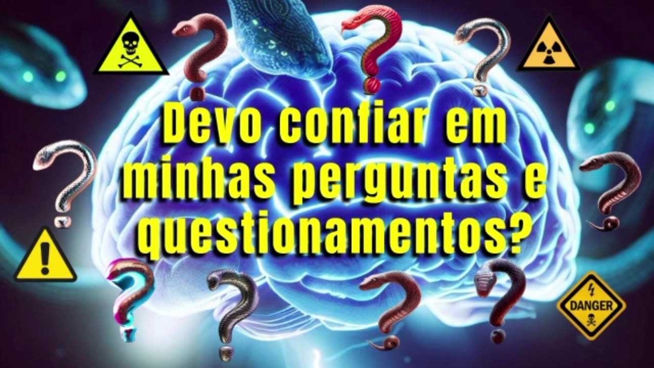 Qual é o perigo das perguntas e questionamentos?