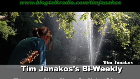 Tim Janakos's Twice a Week Energy Healing Call-in Show (Highlights of the first 8 months)
