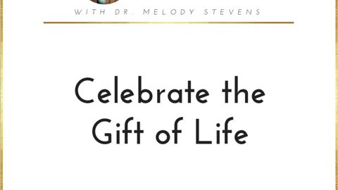 Healthy Christian Women Podcast (Season 2) Episode 15-Celebrate the Gift of Life