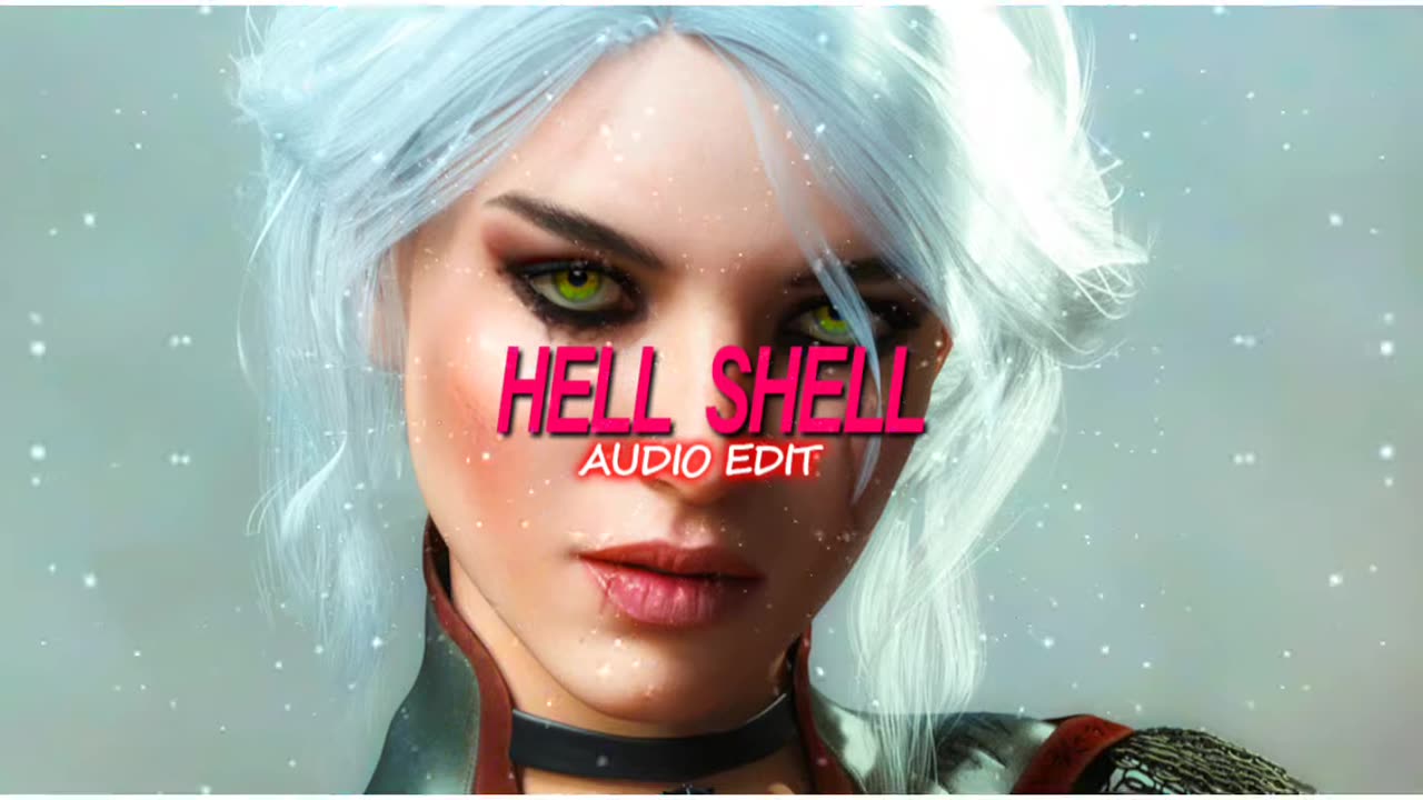 HELL SHELL (AUDIO EDIT)