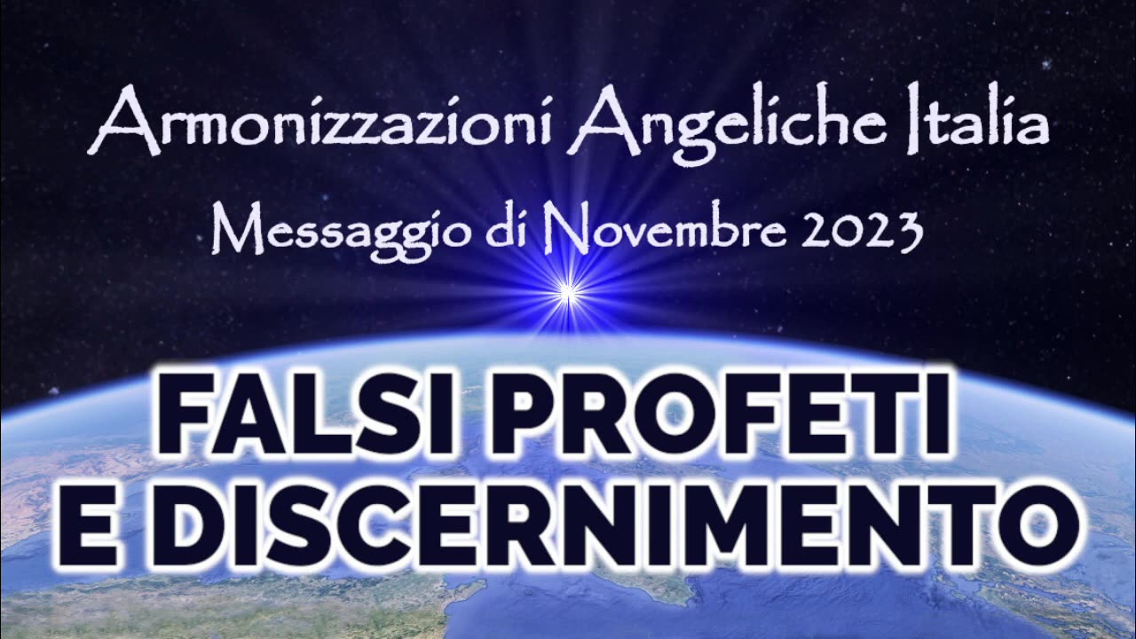 Falsi profeti e Discernimento • Armonizzazioni Angeliche Italia | Simone Venditti