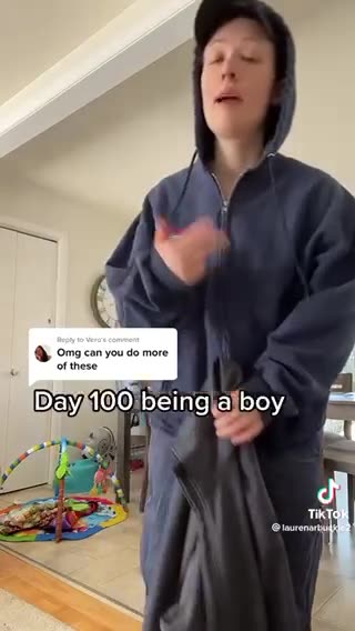 Day 100 of being a boy