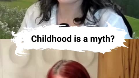 Childhood is a Myth?- Queer Theory