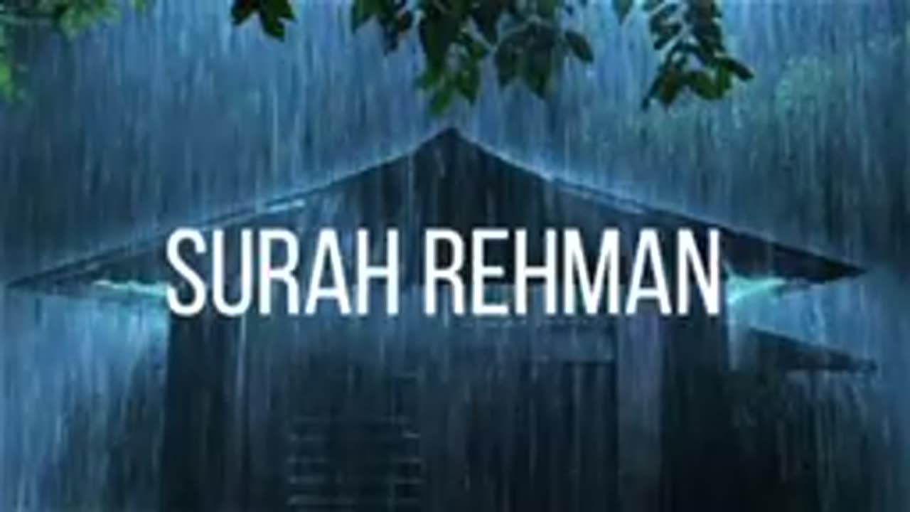 Surah Rehman + Rain and thunder _ best for sleep