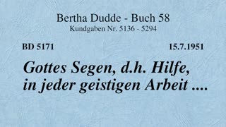 BD 5171 - GOTTES SEGEN, D.H. HILFE, IN JEDER GEISTIGEN ARBEIT ....