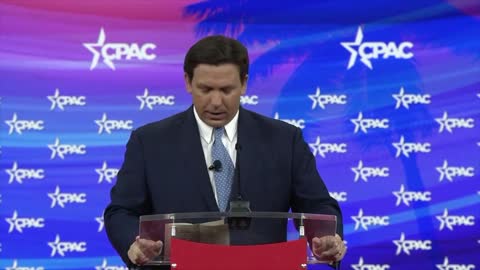 Governor Ron Desantis at CPAC 2022