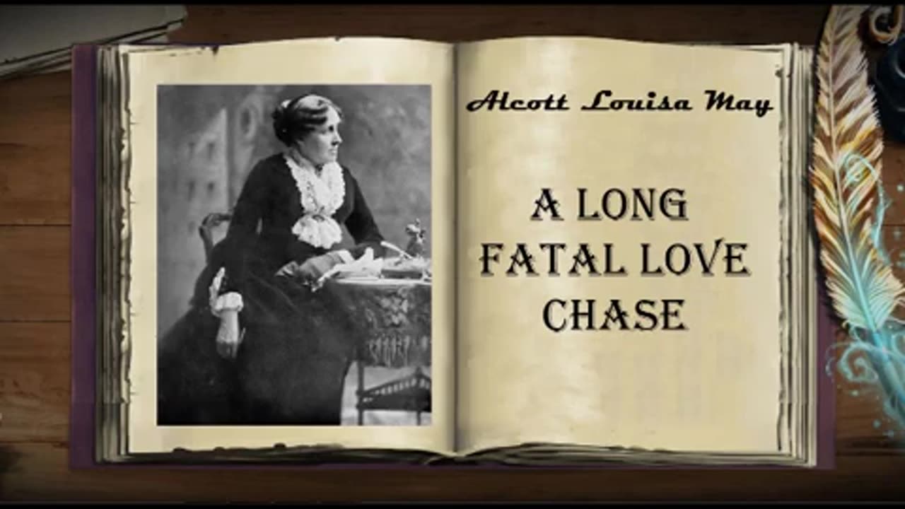 AudioBooks _ Alcott Louisa May _ A Long Fatal Love Chase _ Mp3