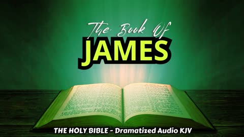 ✝✨The Book Of JAMES | The HOLY BIBLE - Dramatized Audio KJV📘The Holy Scriptures_#TheAudioBible💖