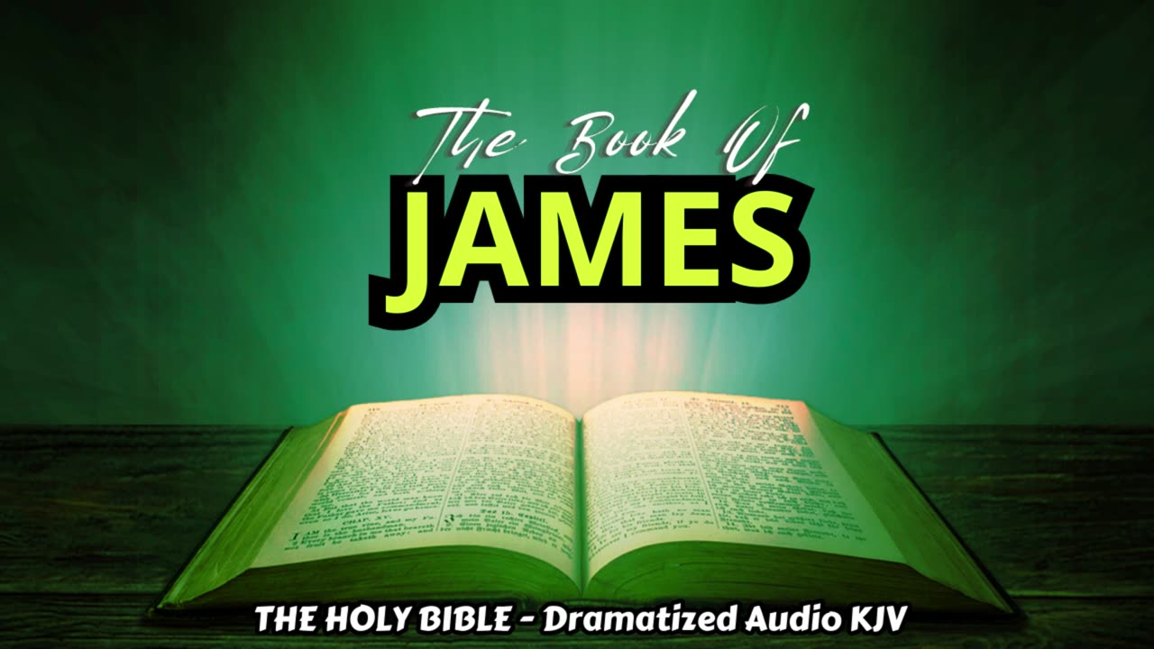 ✝✨The Book Of JAMES | The HOLY BIBLE - Dramatized Audio KJV📘The Holy Scriptures_#TheAudioBible💖