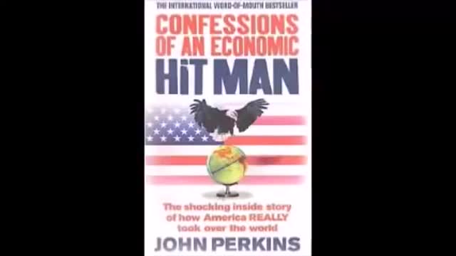 Confessions of an economic hit man.