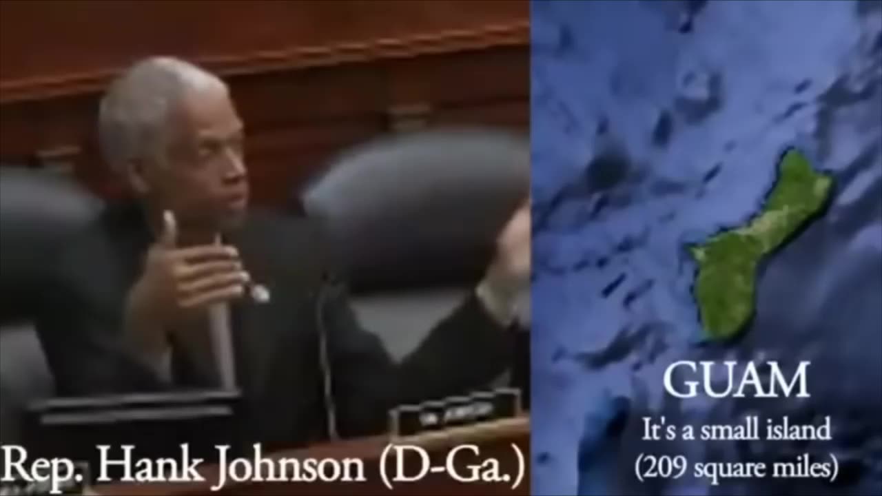 Rep Hank Johnson (Dem) Thinks an Overpopulated Island(Guam) Will Capsize