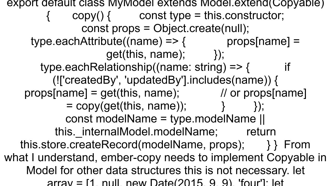 How to deep copy a complex object with EmberJS