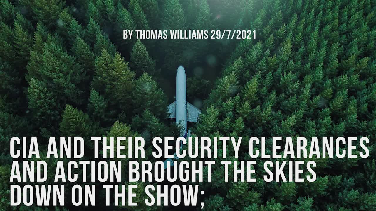 CIA and their security clearances and action brought the skies down on the show;