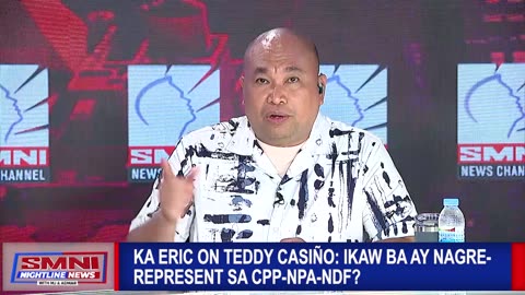 Ka Eric on Teddy Casiño: Ikaw ba ang nagre-represent sa C-P-P N-P-A N-D-F?
