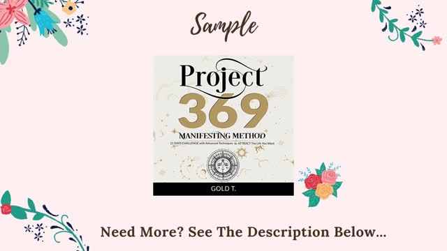 Project 369 Manifesting Method: 21 Days Challenge with Advanced Techniques