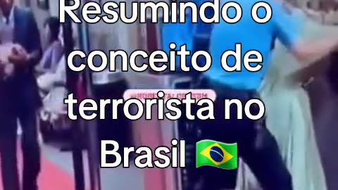 No Brasil isso é terrorismo