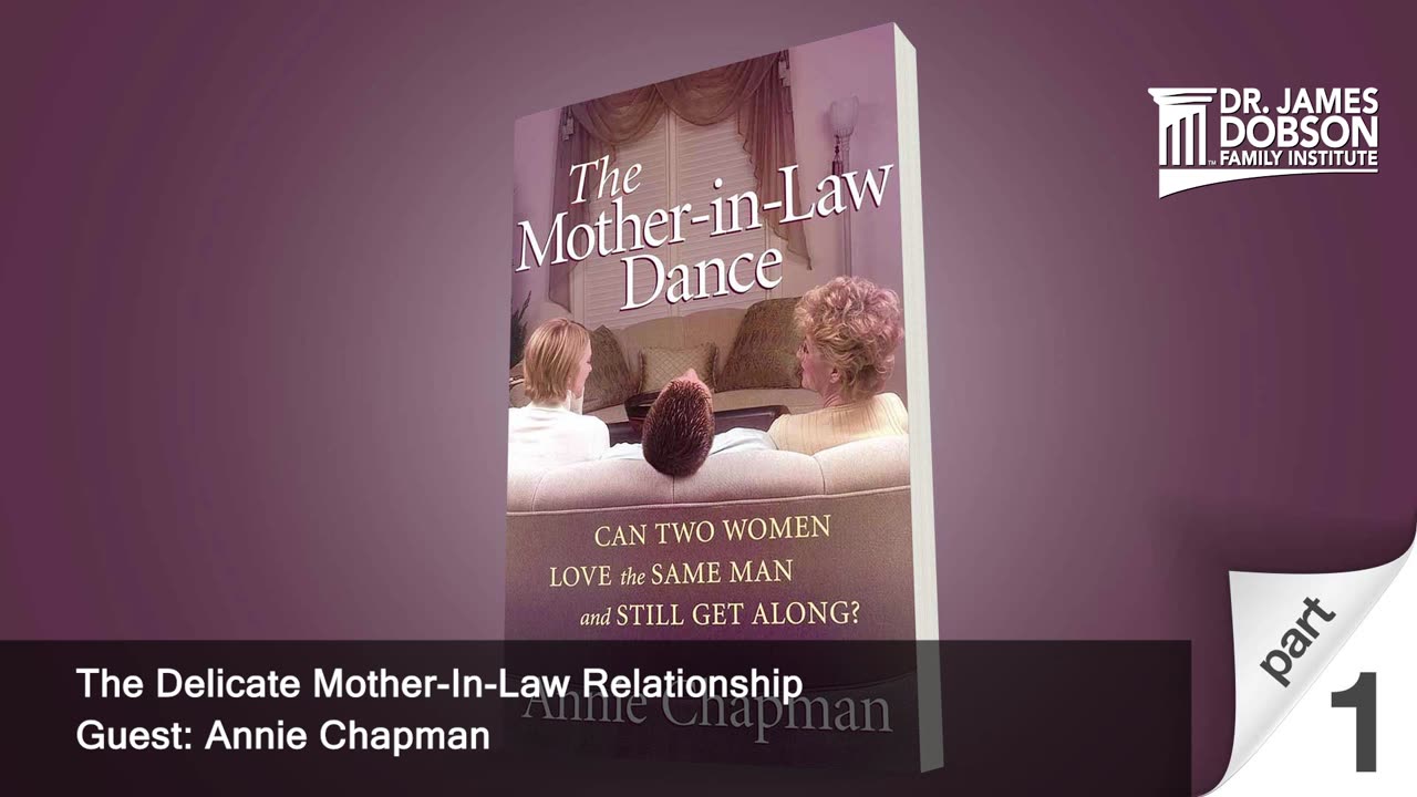 The Delicate Mother-In-Law Relationship - Part 1 with Guest Annie Chapman