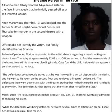 Sibling Accused Of Murdering 14 Year Old Sister And Telling Cops She Shot Herself In The Face