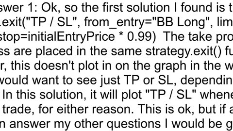 How do I use both stop loss and take profit in pinescript v5 Three methods