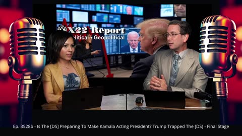 Ep. 3528b - Is The [DS] Preparing To Make Kamala Acting President? Trump Trapped The [DS] ...