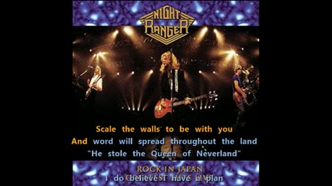 Night Ranger - Rock in Japan - Neverland {live karaoke}